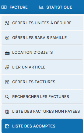 Menu FACTURE - Accès à la liste des acomptes